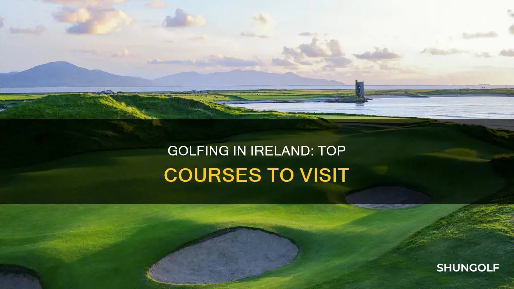 where to golf in ireland