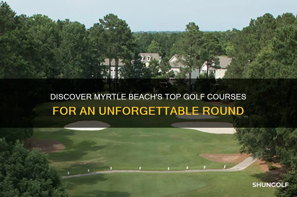 where to golf in myrtle beach