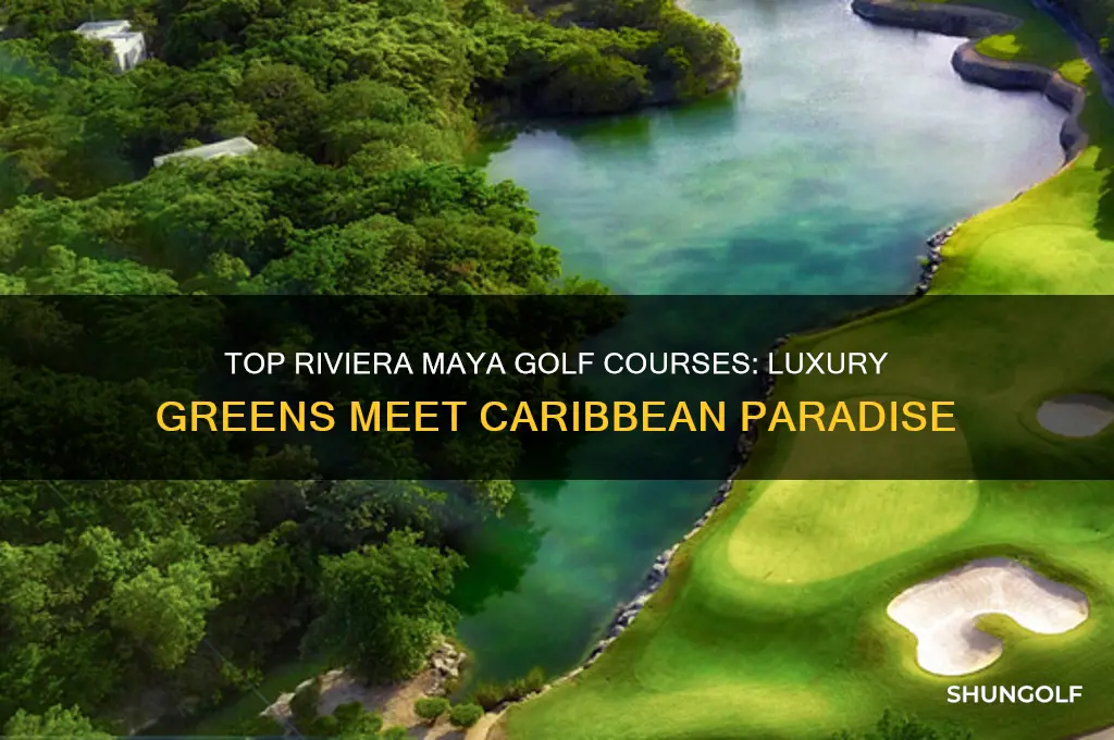 where to golf in riviera maya