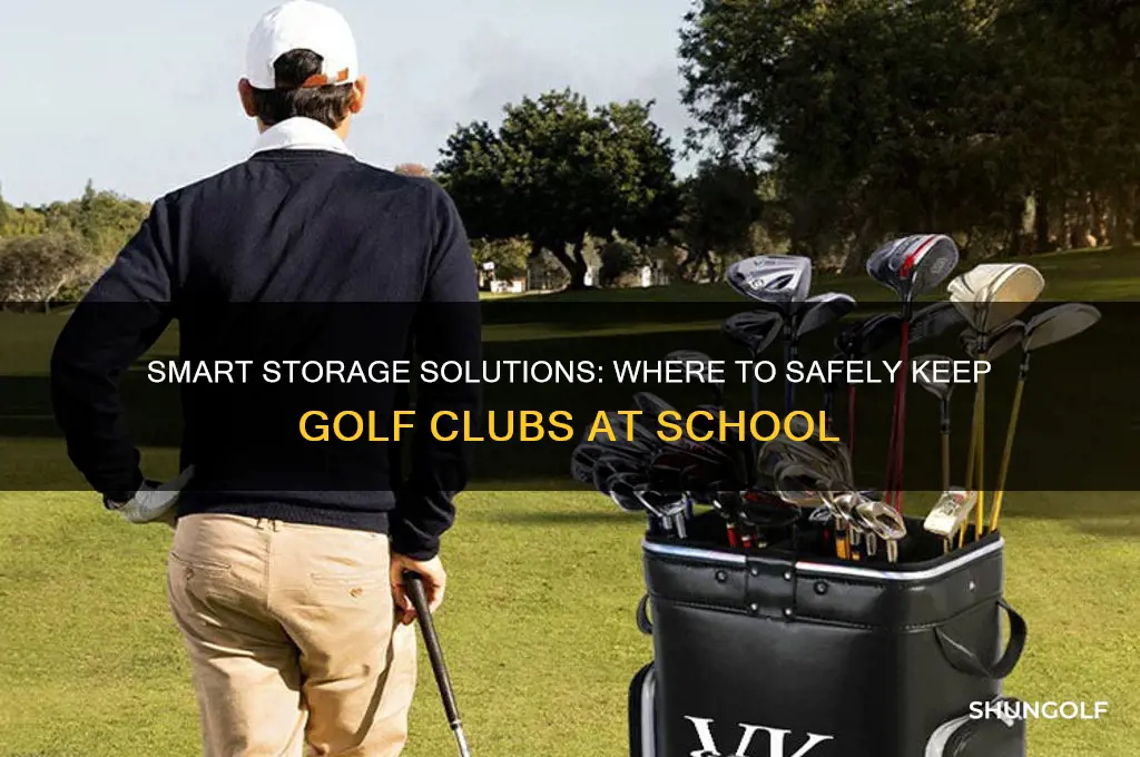 where to put golf clubs in school