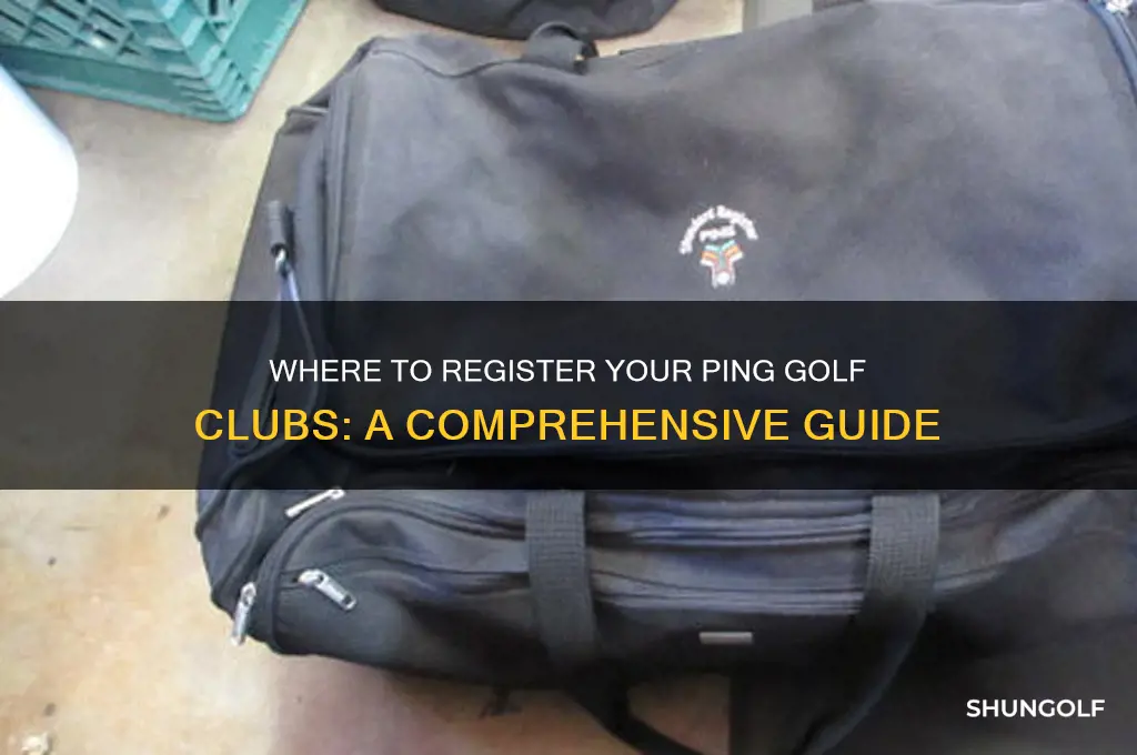 where to register ping golf clubs