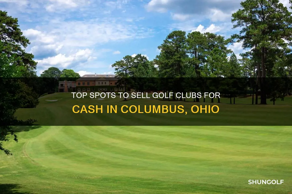 where to sell golf clubs for cash in columbus ohio