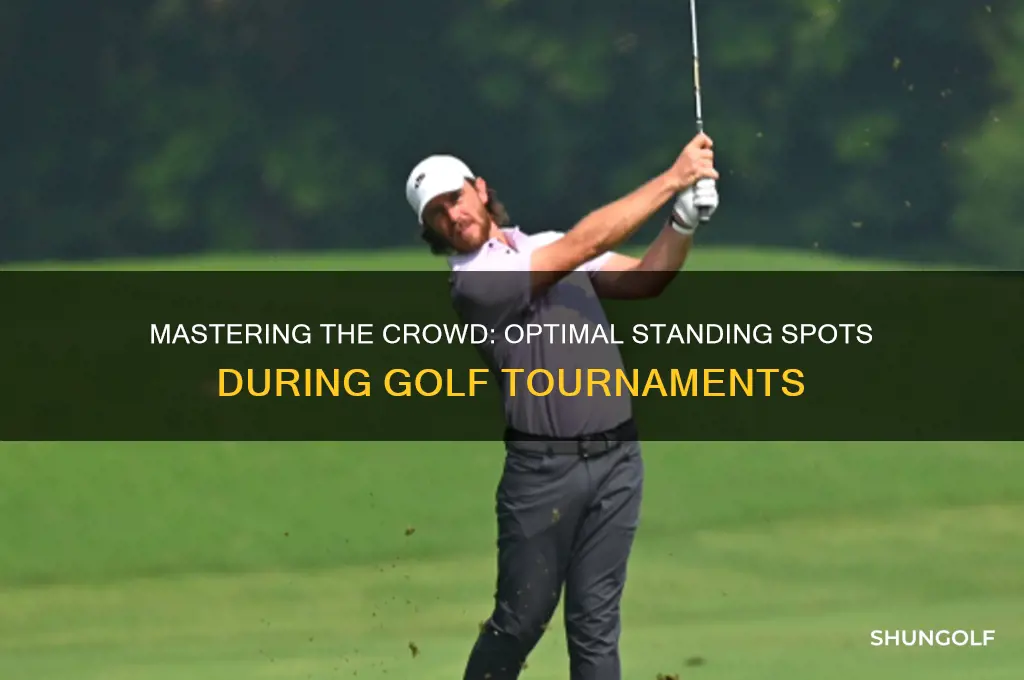 where to stand in a crowd during golf