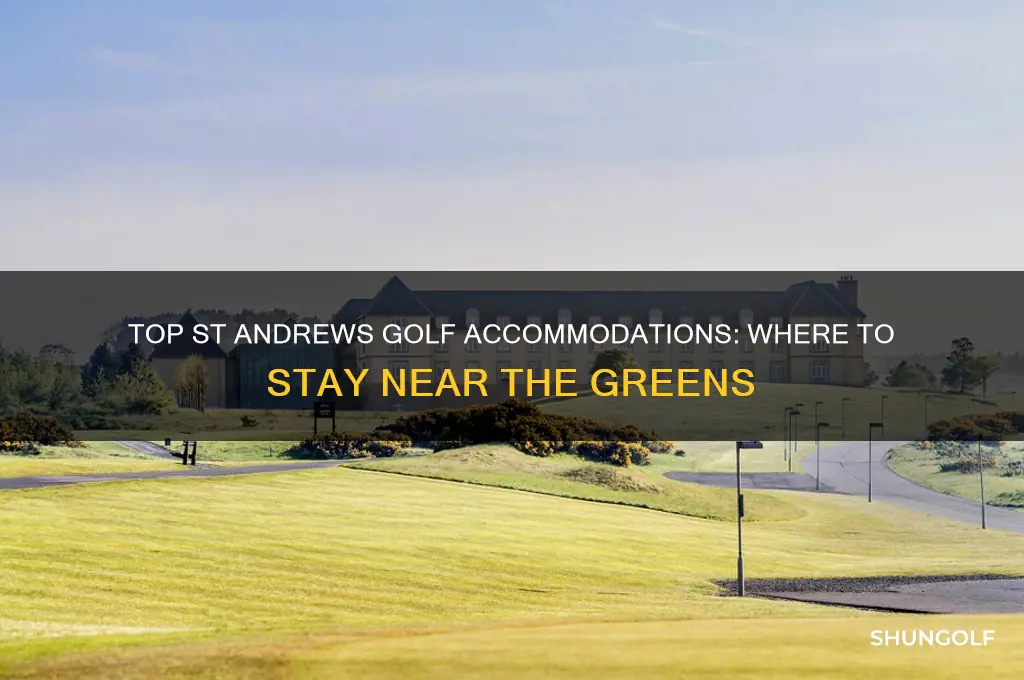 where to stay in st andrews for golf