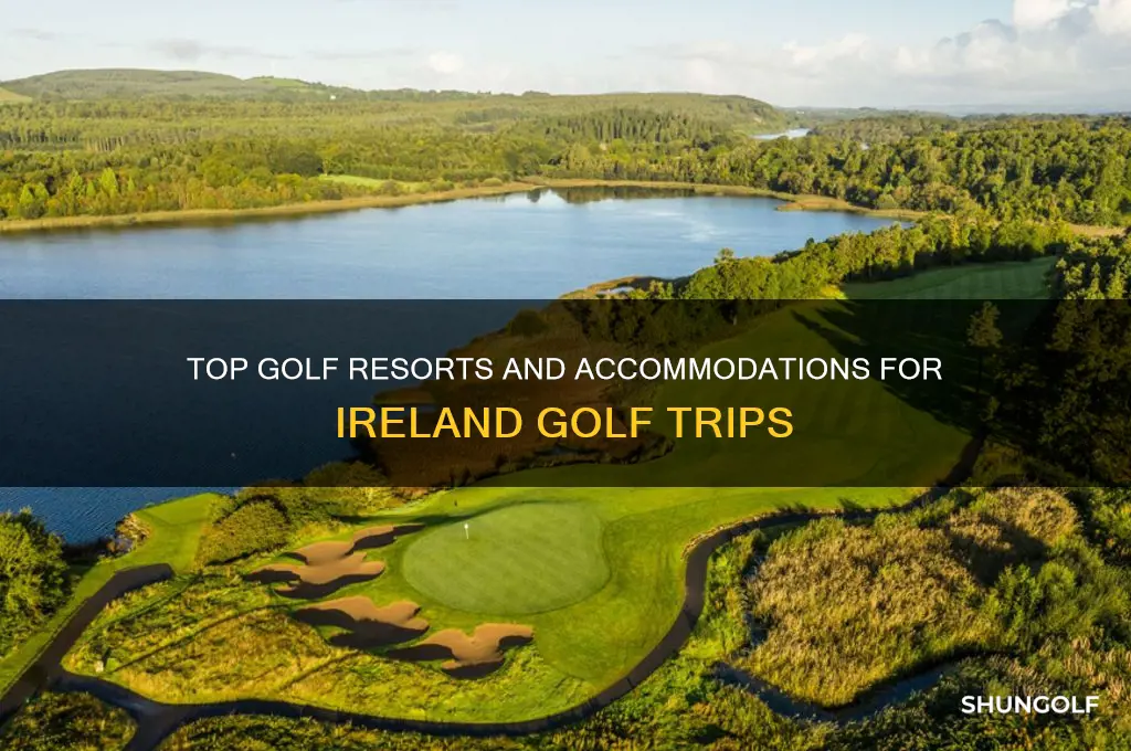 where to stay ireland golf trips