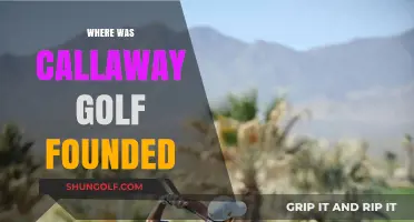 The Birthplace of Callaway Golf: Uncovering Its Founding Location