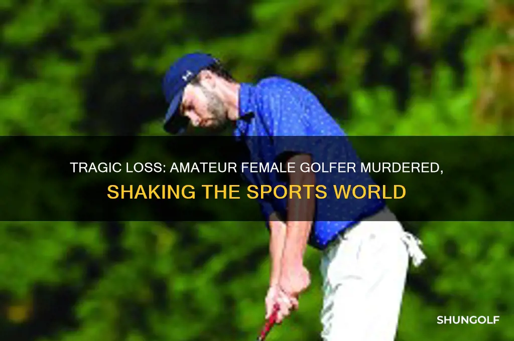 which amature female golfer was murdered
