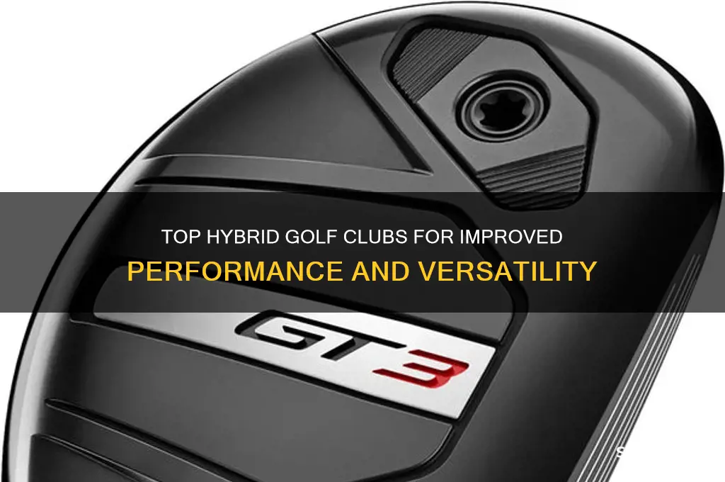 which are the best hybrid golf clubs