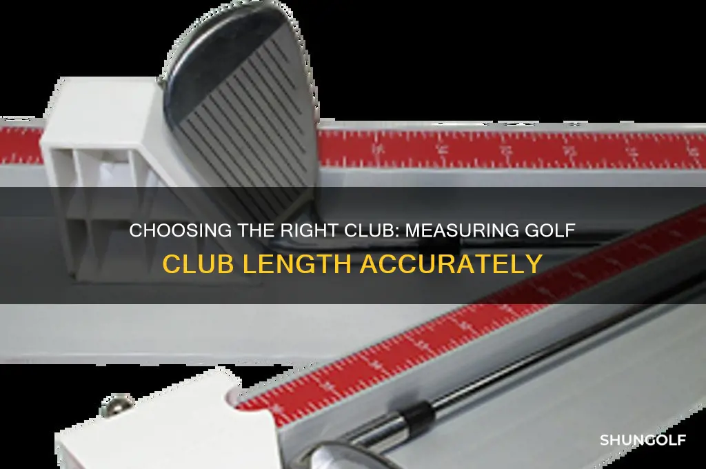 which club to measure a golf club length