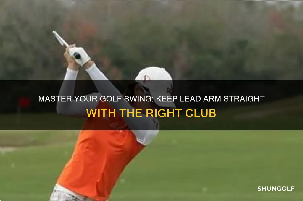 which golf club should you have your lead arm straight