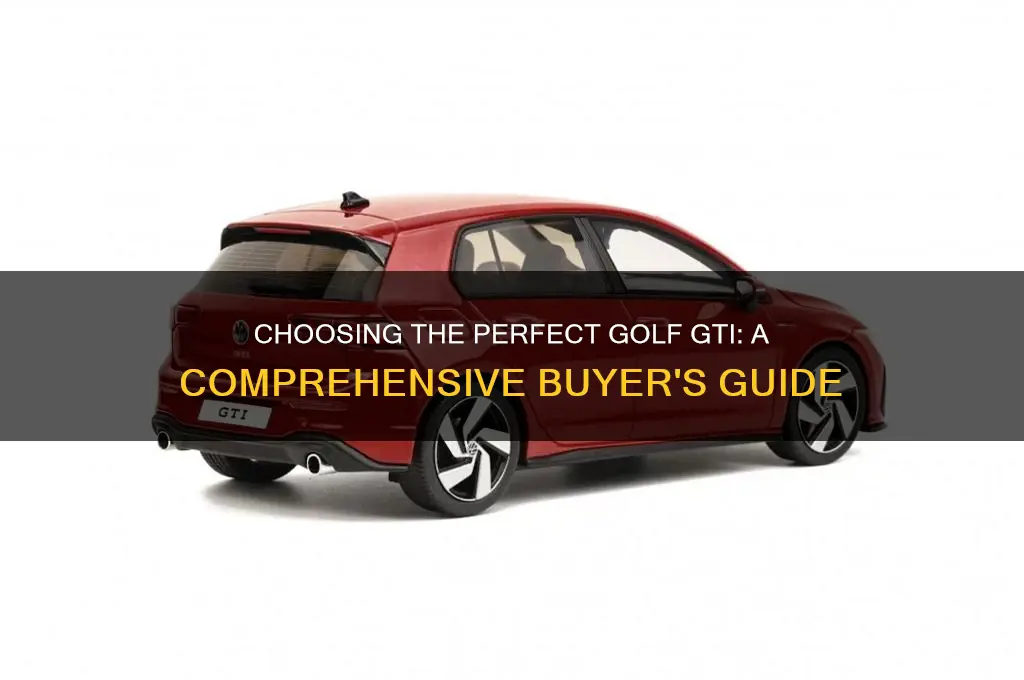 which golf gti to buy