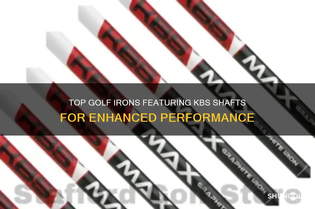 which golf irons comes with kbs shaft