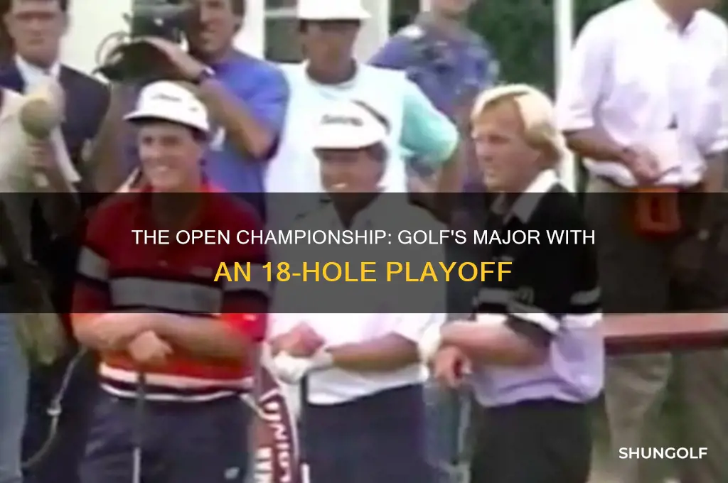 which golf major has an 18 hole playoff