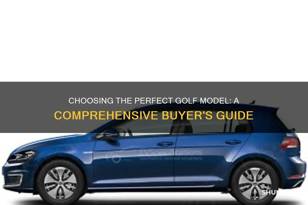 which golf model to buy