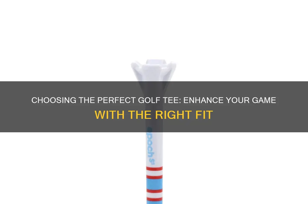 which golf tee