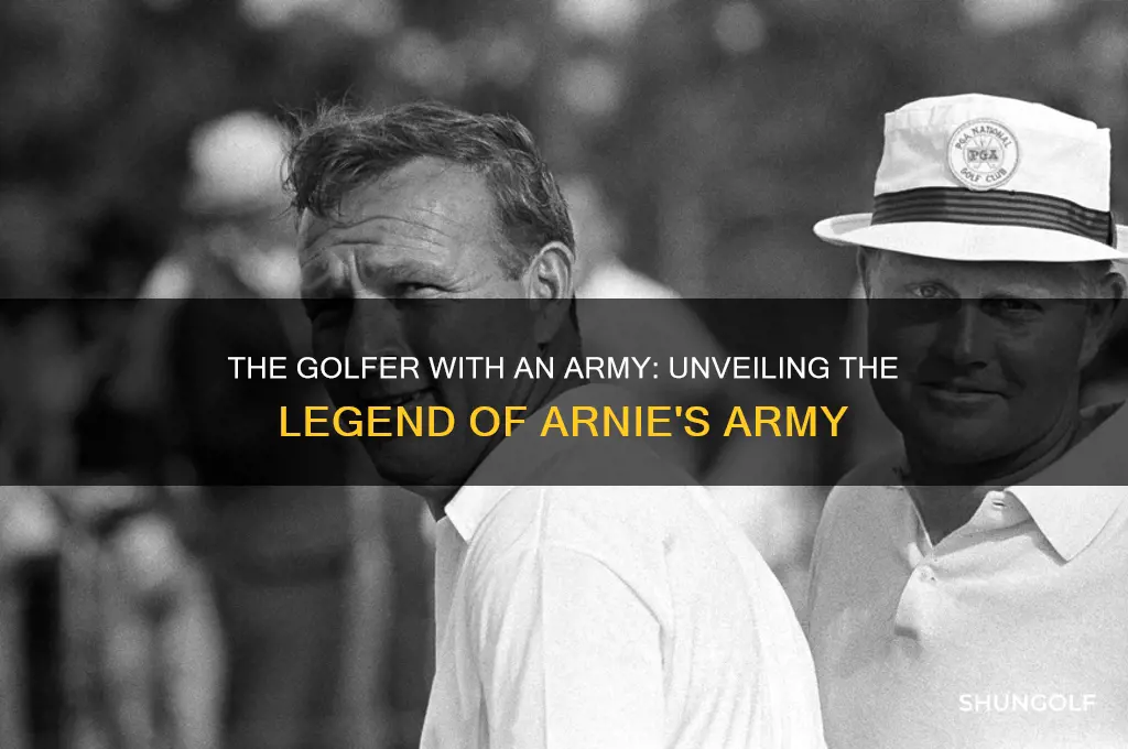 which golfer has an army