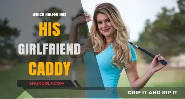 Golfers and Girlfriends: Who Has Their Partner as a Caddy?