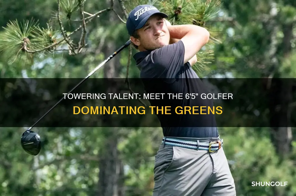 which golfer stands at six foot five inches