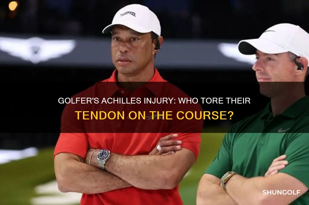 which golfer tore his achilles