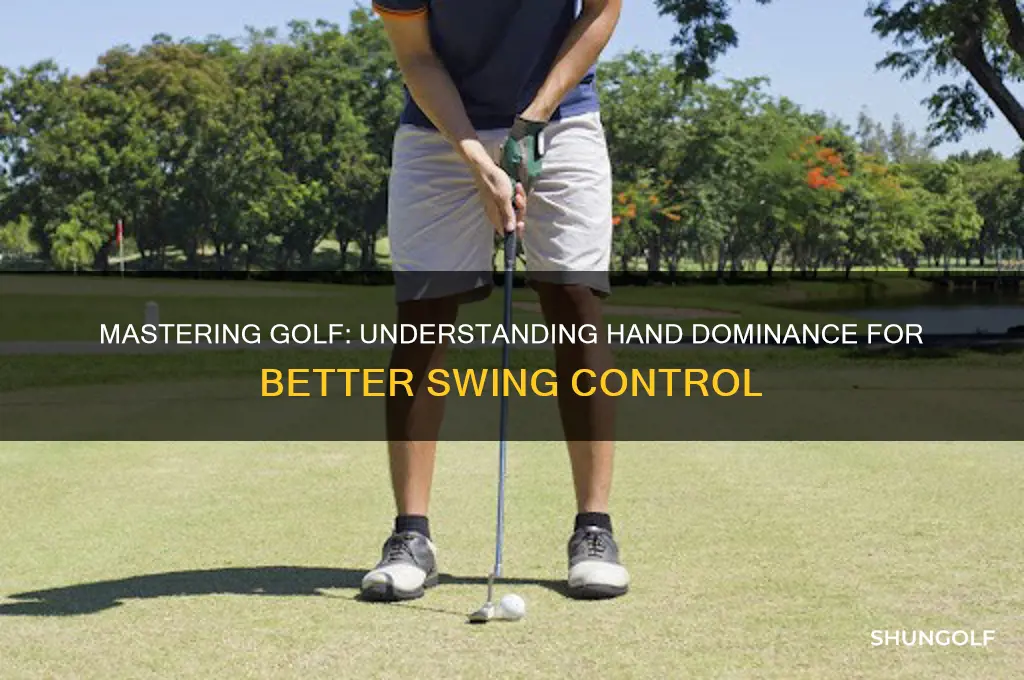 which hand is dominant in golf