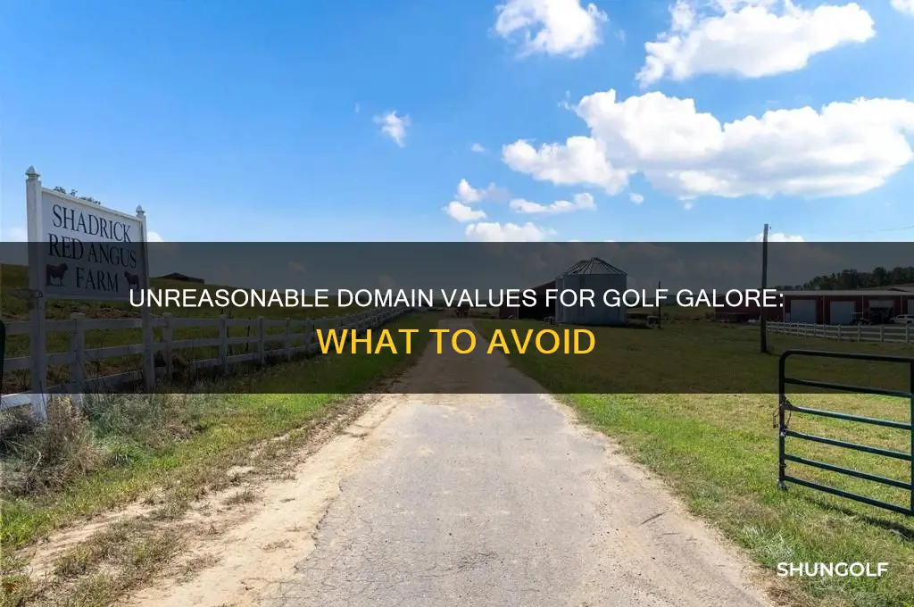 which is not a reasonable domain value for golf galore