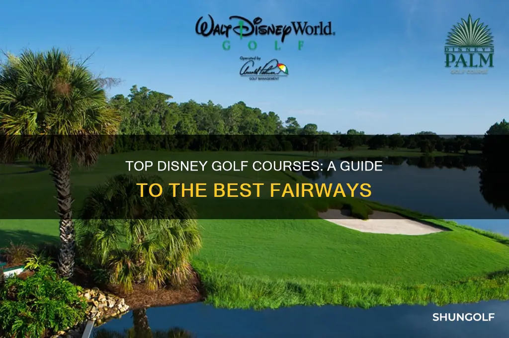 which is the best disney golf course