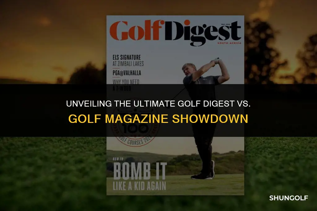 which is the best golf digesr or golf magazine