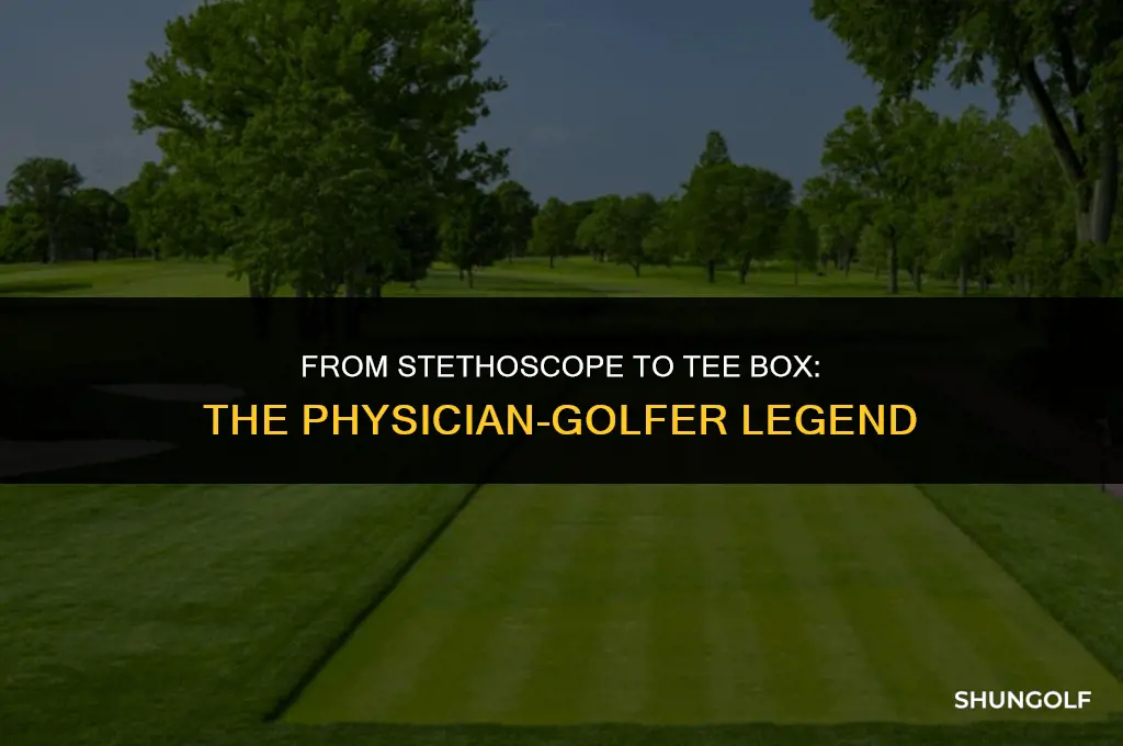 which old timer golf player was a ohysician