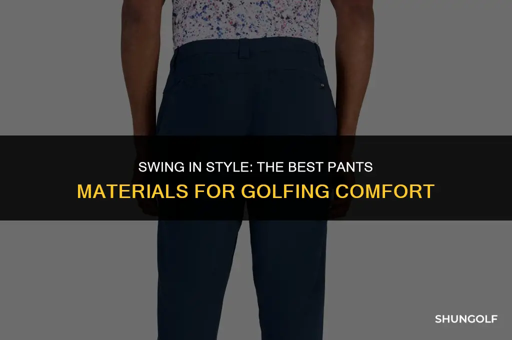 which pants material ok to play golf
