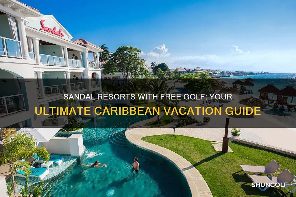 which sandal resorts have free golf