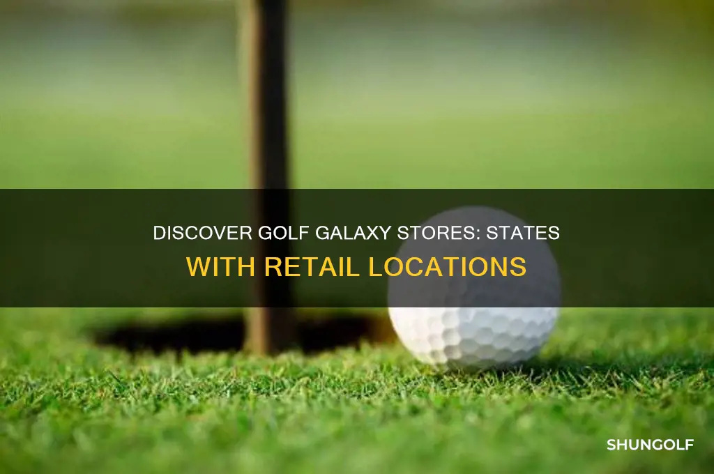 which states have golf galaxy locations