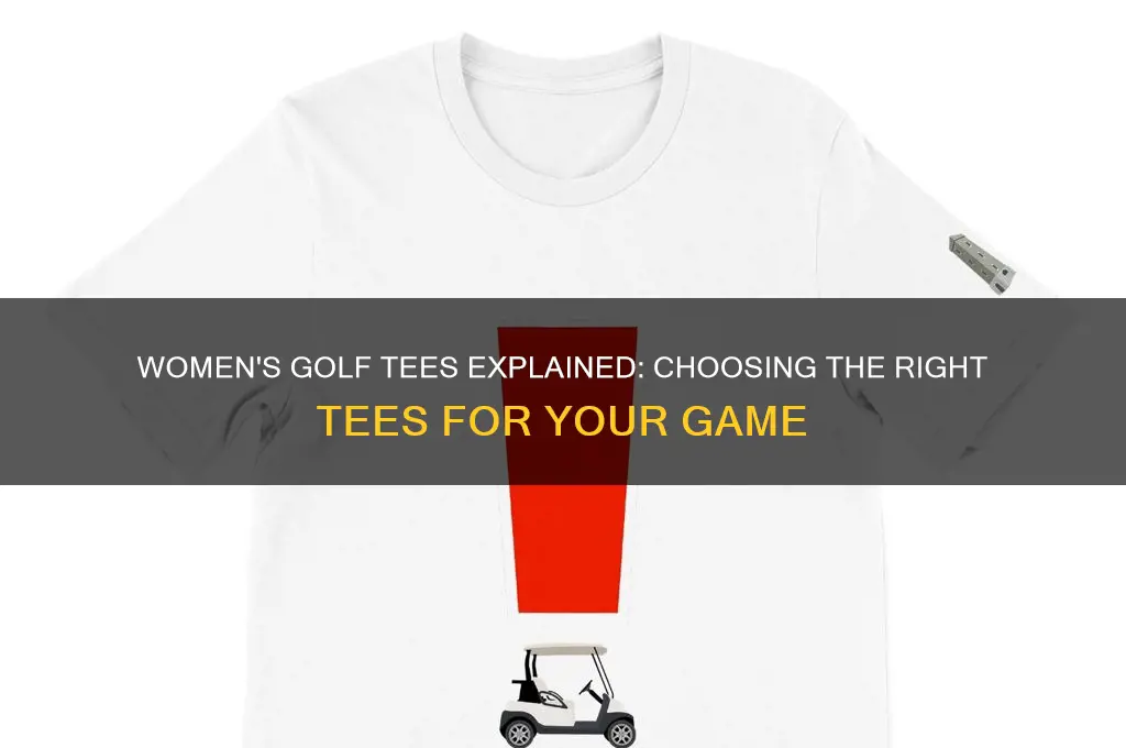 which tees are womens tees golf