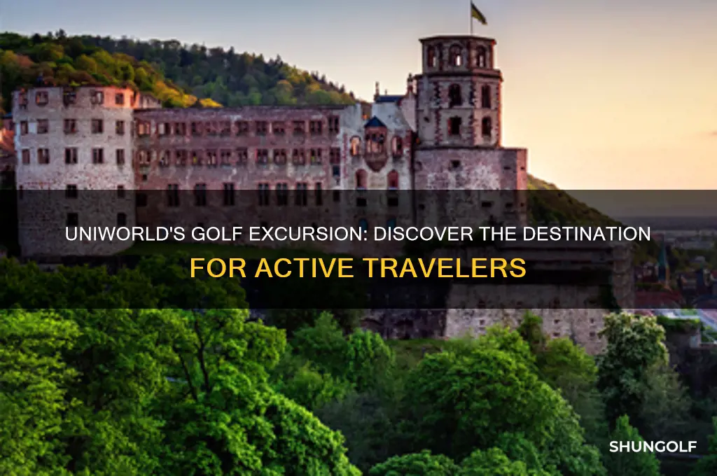 which uniworld destination features a go active golf excursion