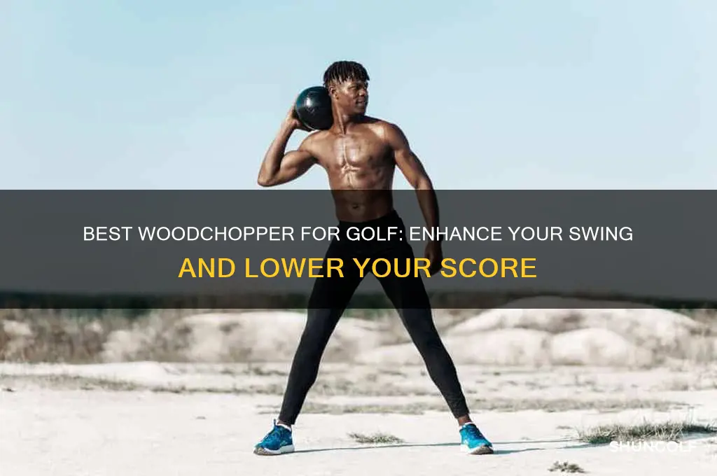 which woodchopper for golf