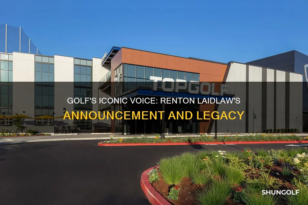who announced golf with renton laidlaw