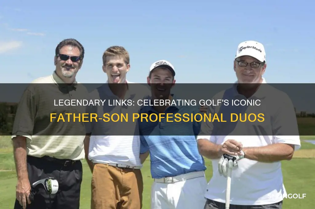 who are professional father son duos in golf