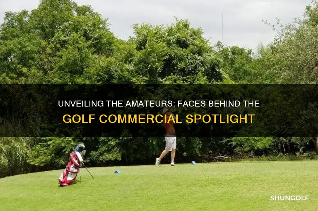 who are the amateurs in the golf commercial