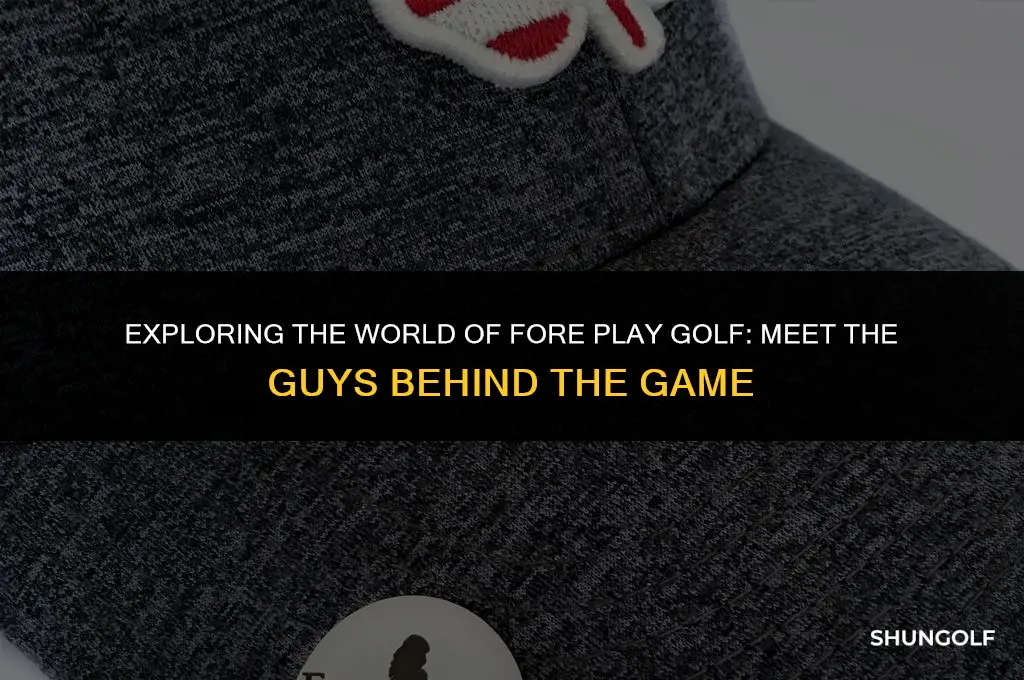 who are the fore play golf guys