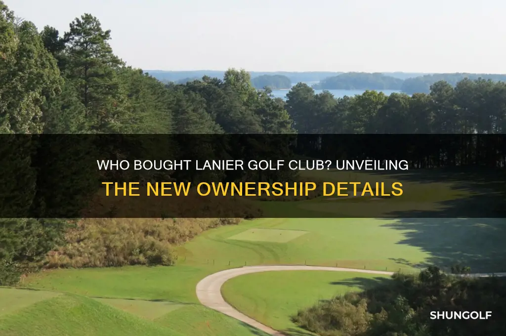 who bought lanier golf club