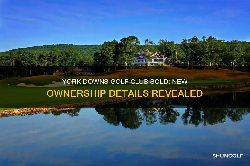 who bought york downs golf club