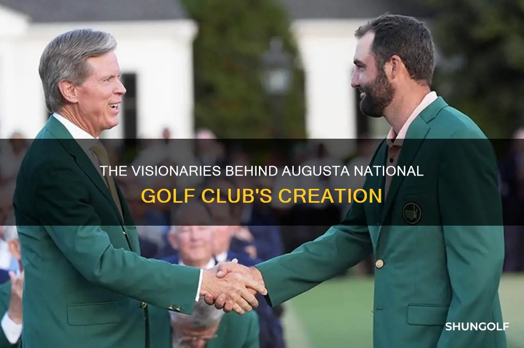 who built augusta national golf club