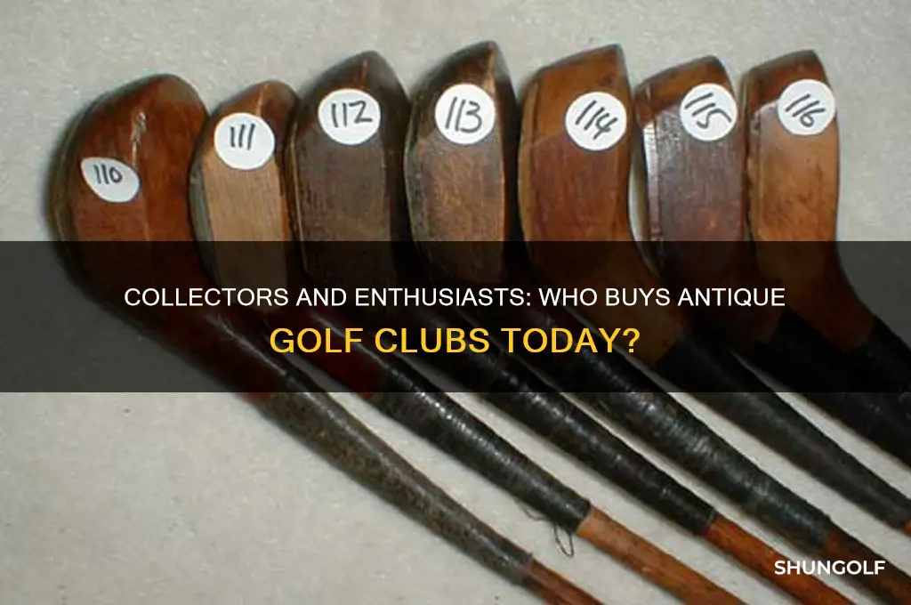 who buys antique golf clubs