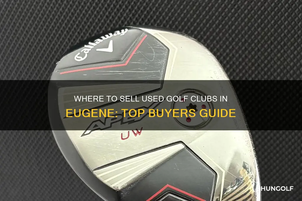 who buys used golf clubs in eugene
