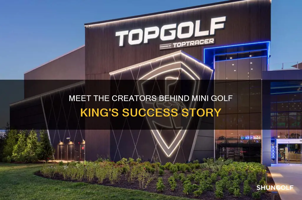 who created mini golf king