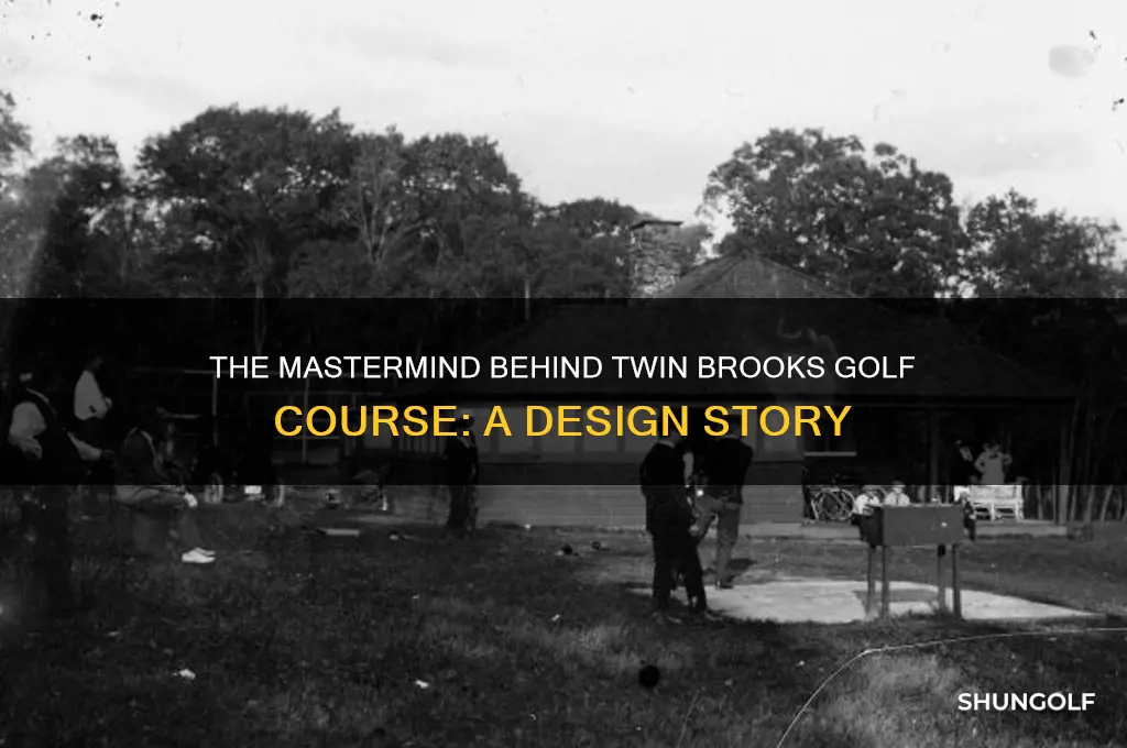 who desighned twin brooks golf corse