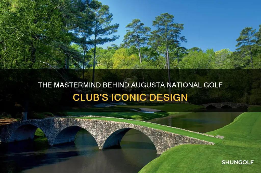 who designed augusta golf