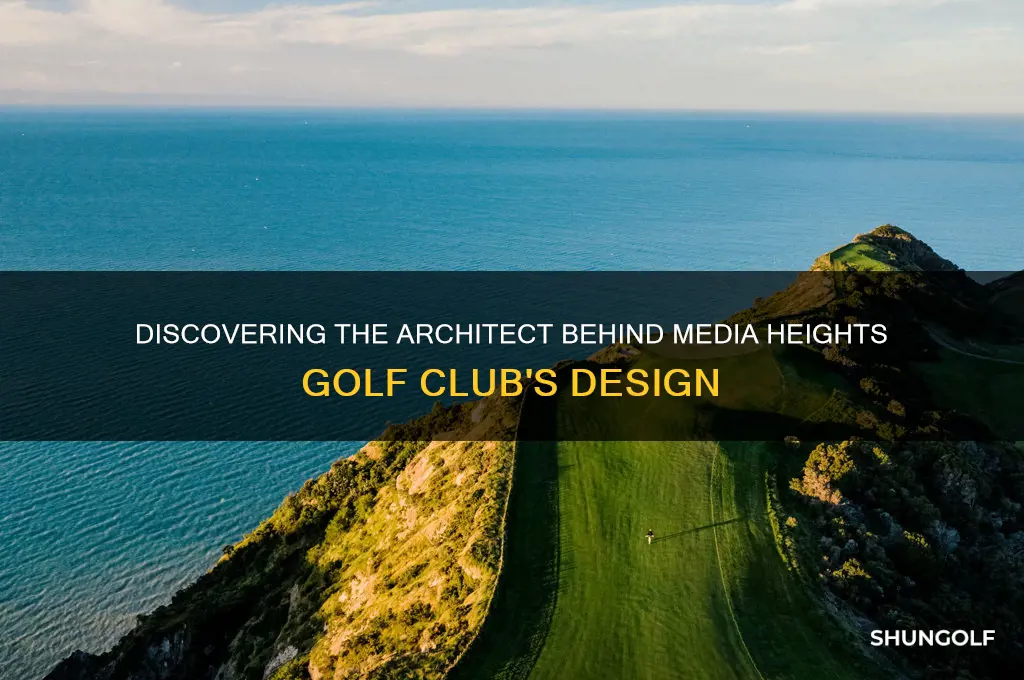 who designed meadia heights golf club