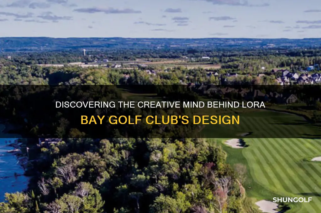who designed the golf club at lora bay