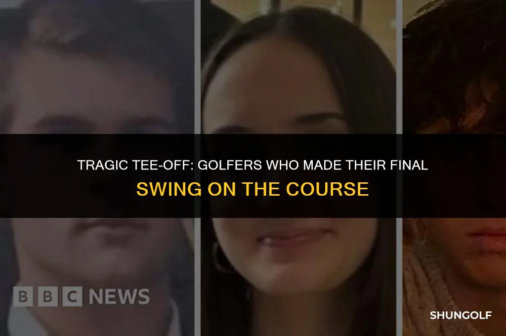 who died while playing golf