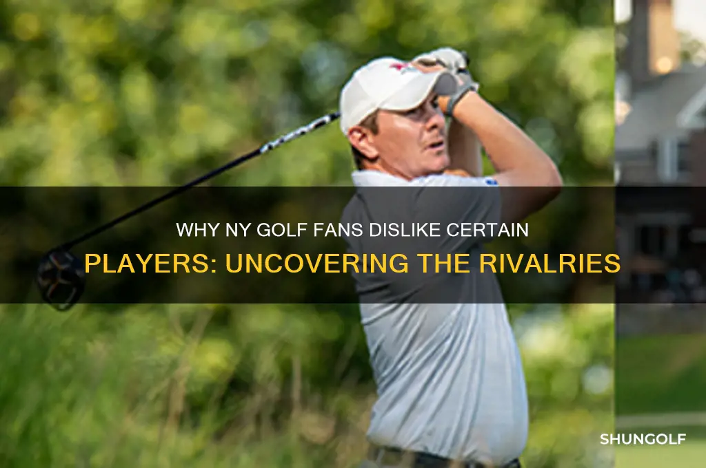 who do ny golf fans not like